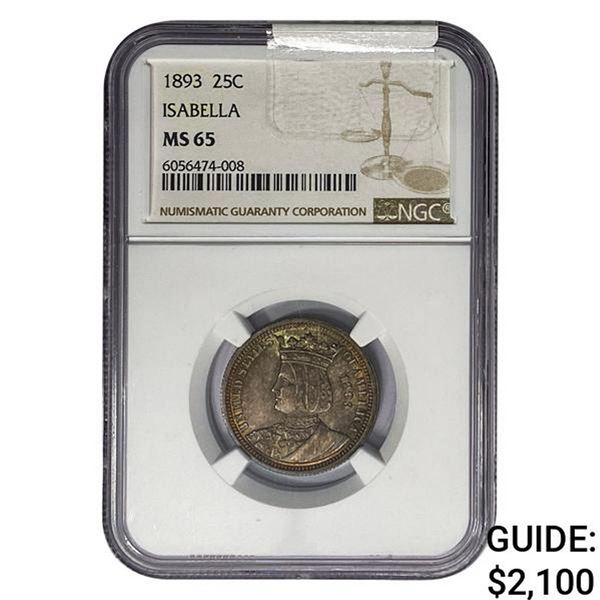 1893 Isabella Silver Quarter NGC MS65