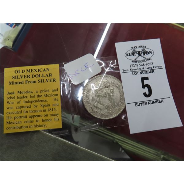 Old Mexican Silver Dollar Minted From Silver