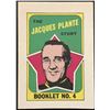 Image 1 : 1971-72 O-PEE-CHEE JACQUES PLANTE (HOF)
