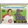 Image 1 : 1971-72 O-PEE-CHEE YVAN COURNOYER (HOF)