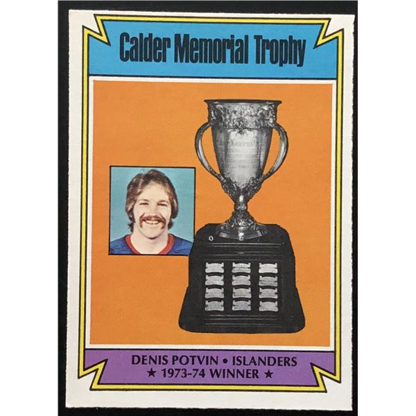 1974-75 O-PEE-CHEE DENIS POTVIN (HOF)