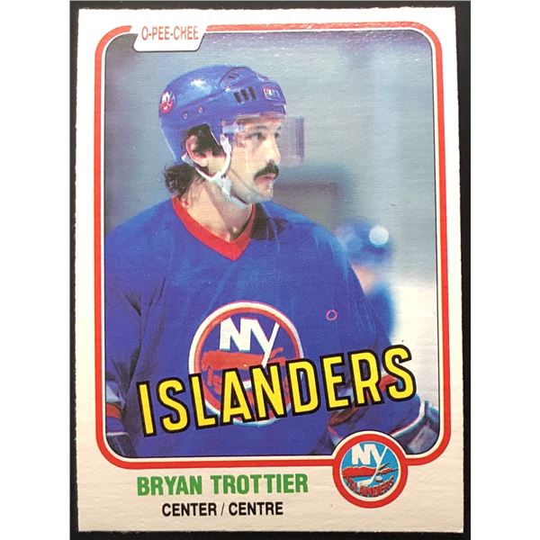 1981-82 O-PEE-CHEE BRYAN TROTTIER (HOF)