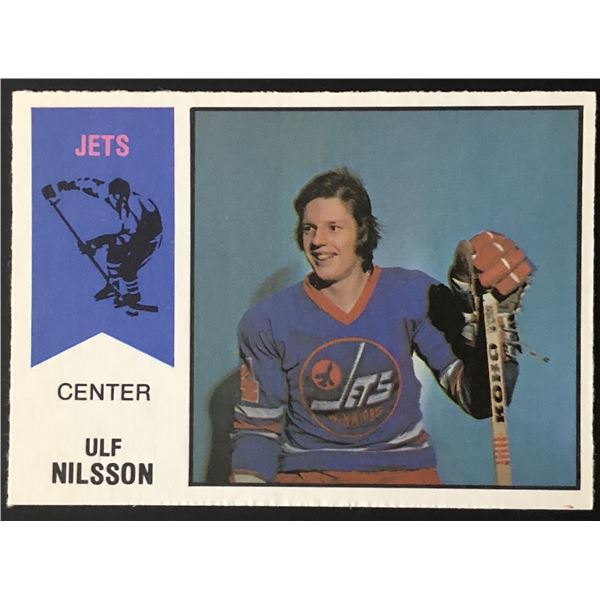 1974-75 O-PEE-CHEE WHA ULF NILSSON (HOF) ROOKIE CARD