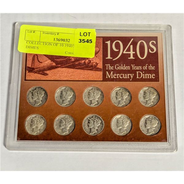 COLLECTION OF 10 1940'S MERCURY DIMES