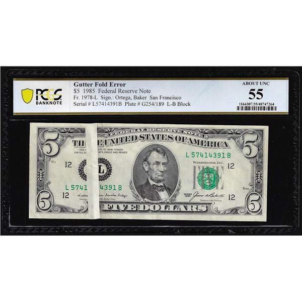1985 $5 Federal Reserve Note San Francisco Gutter Fold Error PCGS About Unc 55