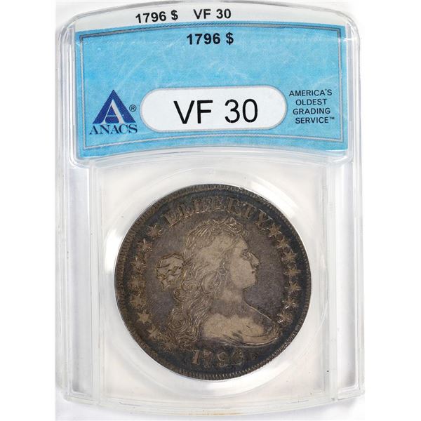 1796 $1 Draped Bust Silver Dollar Coin ANACS VF30