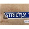 Image 2 : Strictly Private Porcelain Sign 3'' x 18 1/2'' 