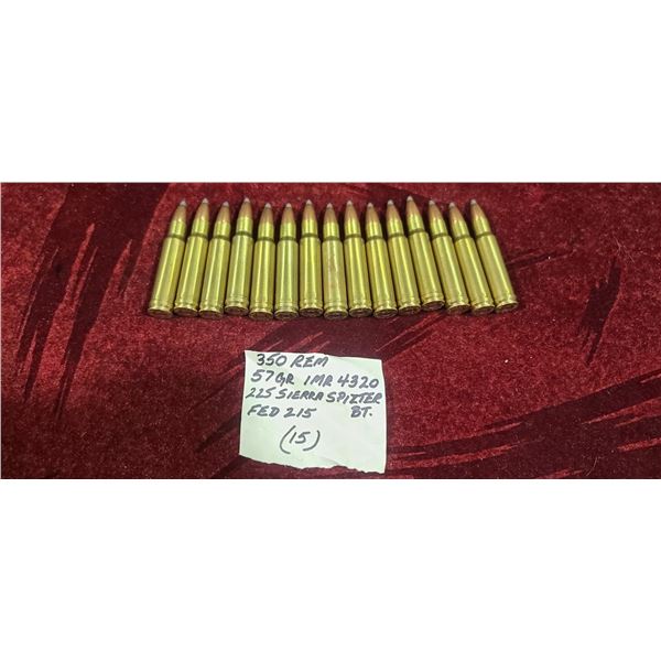 15 ROUNDS OF .350 REM MAG HAND LOADS