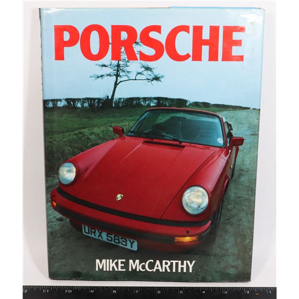 PORSCHE BY MIKE MCCARTHY HARDCOVER BOOK