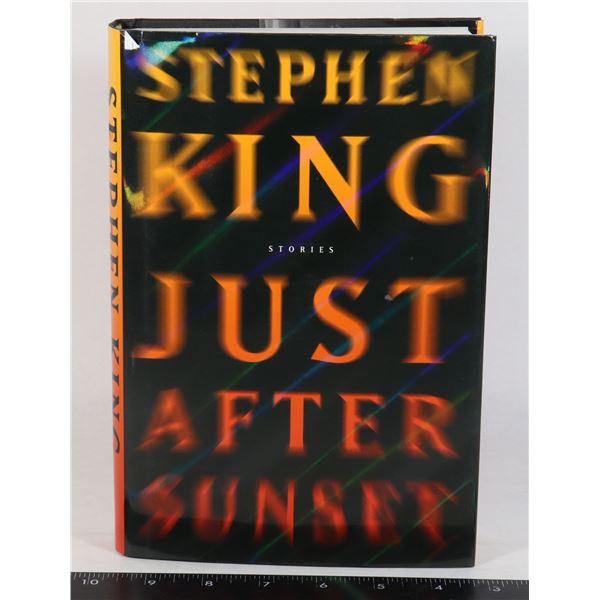 STEPHEN KING'S JUST AFTER SUNSET FIRST SCRIBNER