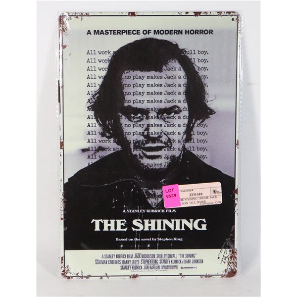 NEW THE SHINING THEME JACK NICHOLSON "ALL WORK