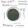 Image 1 : Ancient Rome. Unknown Emperor. Copper coinage. Approximately 1750 years old.