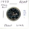Image 1 : 1973 Small Bust Mountie 25 Cents. From a Proof Like Set.