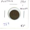 Image 1 : Austria. 1911 1 Heller. EF. Nice.