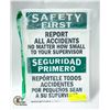 Image 1 : NEW SAFETY SIGN - SAFETY FIRST REPORT ALL ACCIDENT