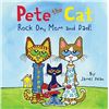 Image 1 : BRAND NEW PETE THE CAT ROCK ON, MOM AND DAD BOOK