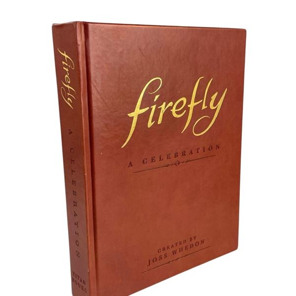 Firefly: A Celebration Hardcover Book