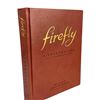 Image 1 : Firefly: A Celebration Hardcover Book