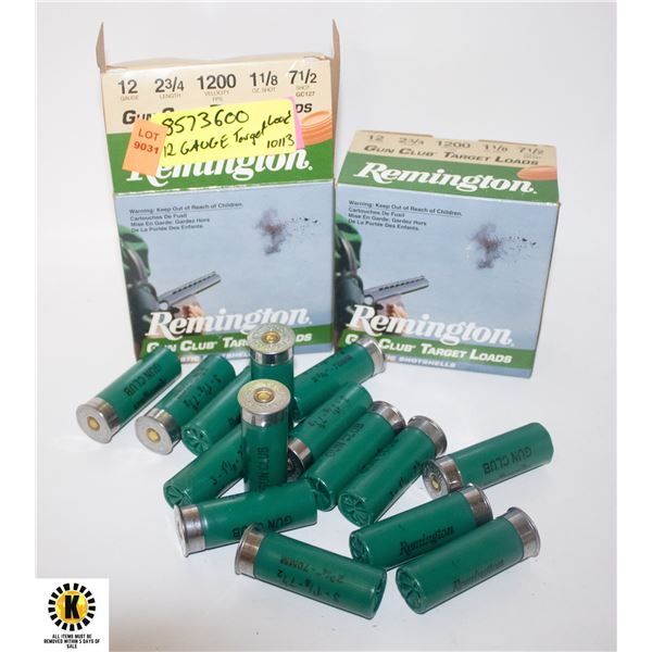 APPROX 40 ROUNDS OF REMINGTN 12 GAUGE TARGET LOAD