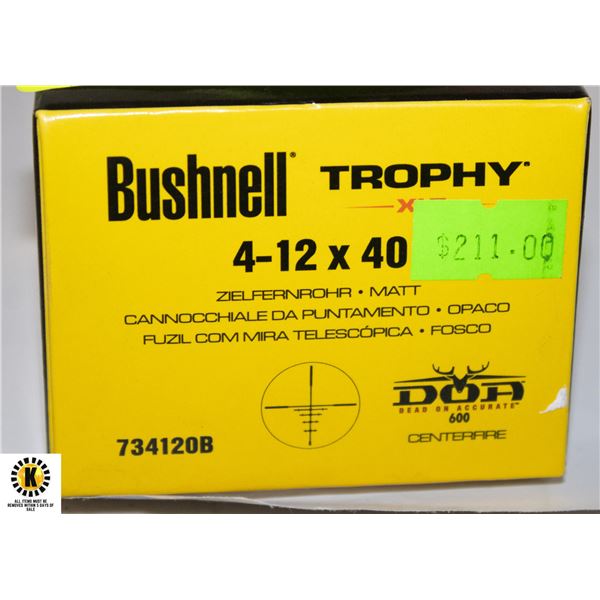 BUSHNELL TROPHY XLT 4-12X40 SCOPE