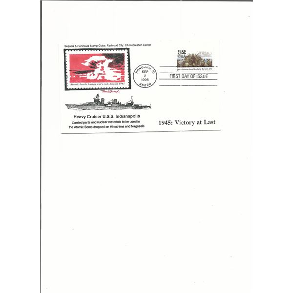 1945: Victory At Last - U.S.S. Indianapolis - Atomic Bomb - First Day Cover  - 1995 - Honolulu, HI
