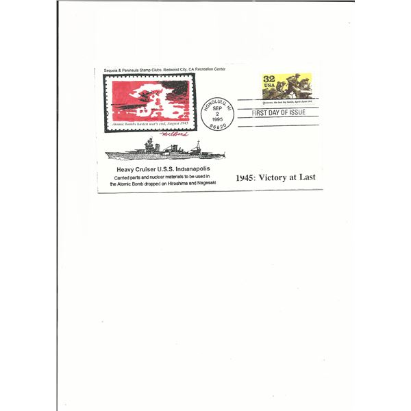 1945: Victory At Last - U.S.S. Indianapolis - Atomic Bomb - First Day Cover  - 1995 - Honolulu, HI