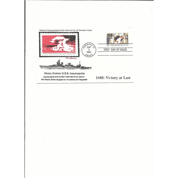 1945: Victory At Last - U.S.S. Indianapolis - Atomic Bomb - First Day Cover  - 1995 - Honolulu, HI