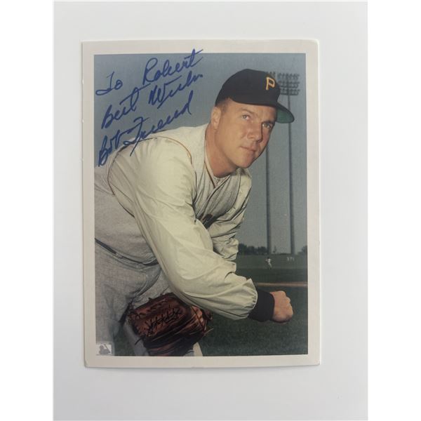 Pittsburgh Pirates Bob Friend signed photo