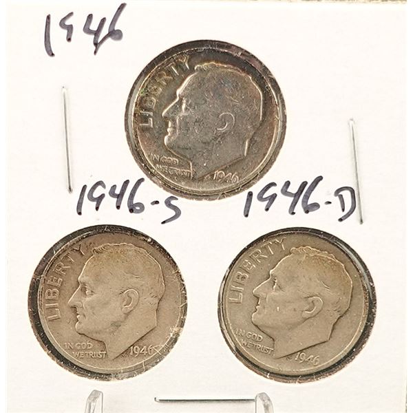 (3) Silver Roosevelt Dimes 1946, 1946-S, a d 1946-D