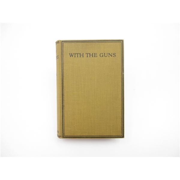 "WITH THE GUNS" BOOK
