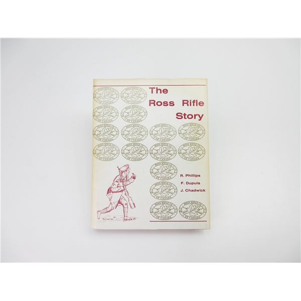 "THE ROSS RIFLE STORY" BOOK