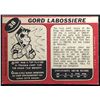 Image 2 : 1968-69 O-PEE-CHEE GORD LABOSSIERE ROOKIE CARD