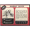 Image 2 : 1968-89 O-PEE-CHEE MURRAY OLIVER