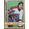 Image 1 : 1972-73 O-PEE-CHEE SERGE SAVARD (HOF)