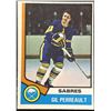 Image 1 : 1974-75 O-PEE-CHEE GIL PERREAULT (HOF)