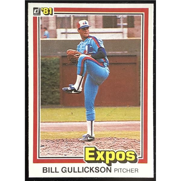 1981 DONRUSS BILL GULLICKSON ROOKIE CARD