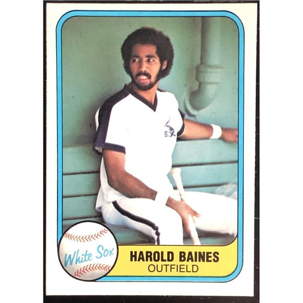 1981 FLEER HAROLD BAINES (HOF) ROOKIE CARD