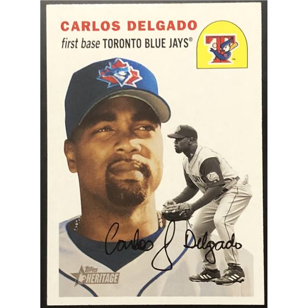2003 TOPPS HERITAGE CARLOS DELGADO (HOF)