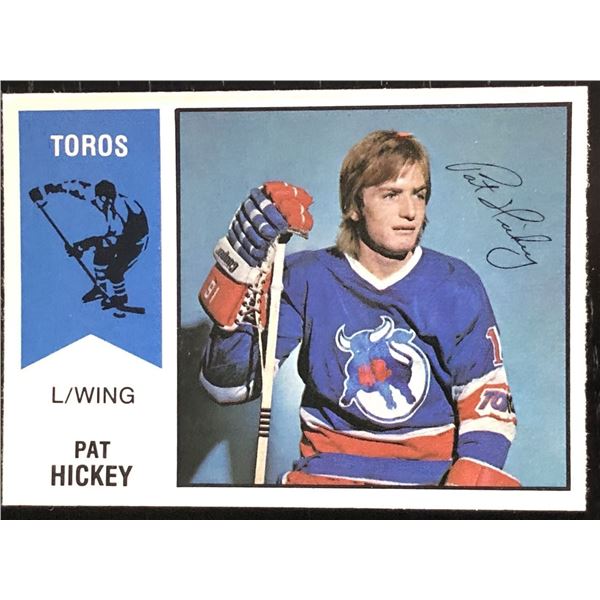 1974-75 O-PEE-CHEE WHA PAT HICKEY ROOKIE CARD