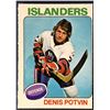 Image 1 : 1975-76 O-PEE-CHEE DENIS POTVIN (HOF)