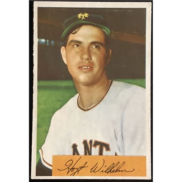 1954 BOWMAN HOYT WILHELM (HOF)