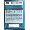 Image 2 : 1981-82 O-PEE-CHEE DENIS SAVARD (HOF) ROOKIE CARD