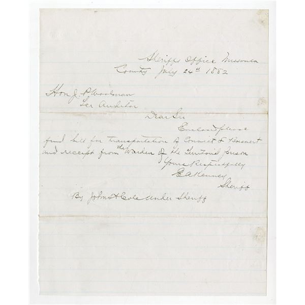 Montana Territory. 1882 Hand Written Note from County Sherriff taking Convict to Prison.