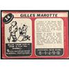 Image 2 : 1968-69 O-PEE-CHEE GILLES MAROTTE ROOKIE CARD