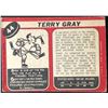 Image 2 : 1968-69 O-PEE-CHEE TERRY GRAY ROOKIE CARD