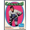 Image 1 : 1971-72 O-PEE-CHEE ROSAIRE PAIEMENT ROOKIE CARD