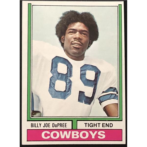 1974 TOPPS BILLY JOE DuPREE ROOKIE CARD