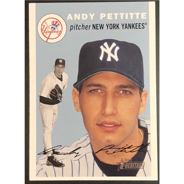 2003 TOPPS HERITAGE ANDY PETTITTE (HOF)