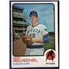 Image 1 : 1973 O-PEE-CHEE RICK REUSCHEL ROOKIE CARD
