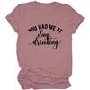 Image 1 : NEW SMALL YOU HAD ME AT DAY DRINKING PINK T SHIRT